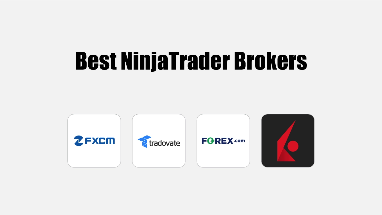 Best NinjaTrader Brokers : A Comprehensive Guide